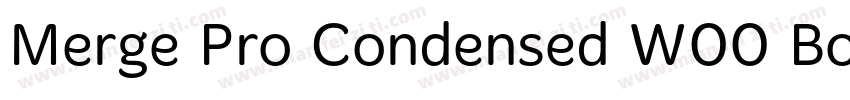 Merge Pro Condensed W00 Bold字体转换